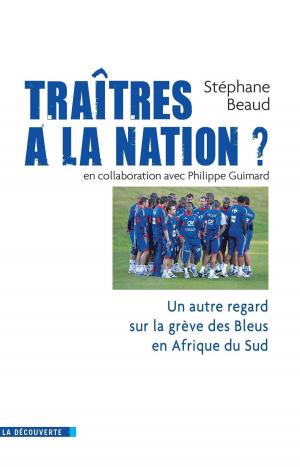 Cover of the book Traîtres à la nation ? by Édith CHARLTON, Miguel BENASAYAG