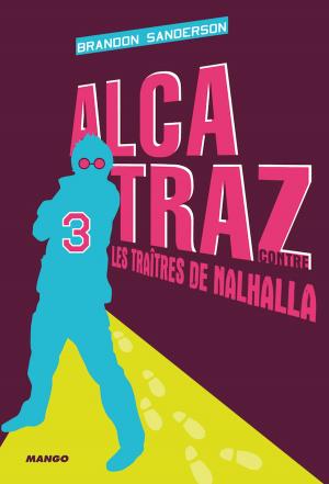Cover of Alcatraz contre les traîtres de Nalhalla