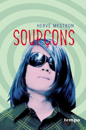 Cover of the book Soupçons by Stéphane Léman
