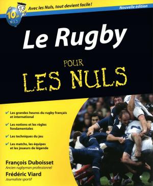 Cover of the book Le Rugby Pour les Nuls by Cindy CHAPELLE