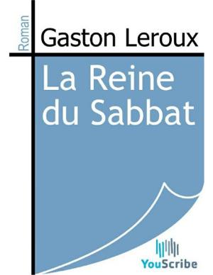 Cover of the book La Reine du Sabbat by Pierre Loti