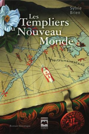 Cover of the book Les Templiers du Nouveau Monde by Jean-Pierre Charland