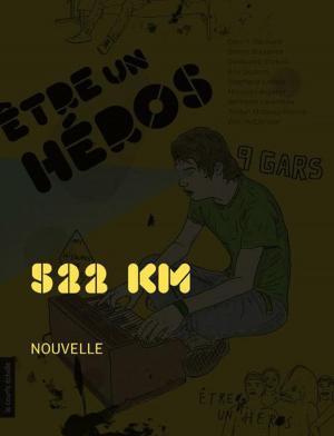 Cover of the book 522 km by Stanley Péan