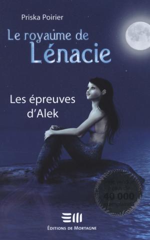 Cover of the book Le royaume de Lénacie by Samuel Champagne