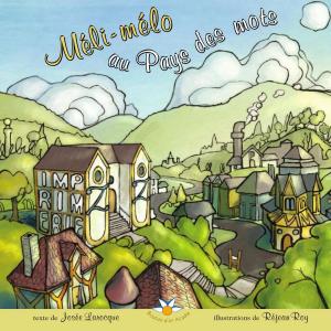 Cover of the book Méli-mélo au Pays des mots by Ginette Pellerin