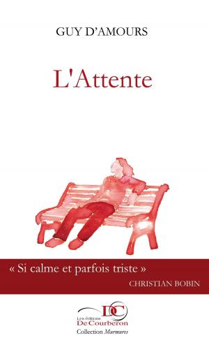 Cover of the book L'Attente by Linda Parkinson-Hardman