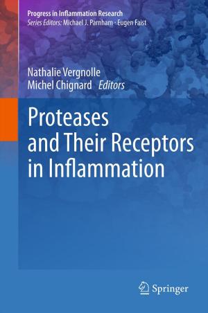 Cover of the book Proteases and Their Receptors in Inflammation by Olivier Gasquet, Andreas Herzig, Bilal Said, François Schwarzentruber