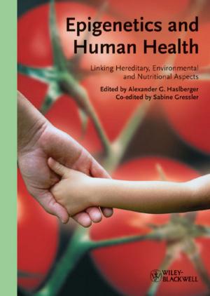 Cover of the book Epigenetics and Human Health by Kellyann Petrucci, Patrick Flynn