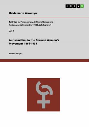 Cover of the book Antisemitism in the German Women's Movement 1865-1933 by Markus Bulgrin