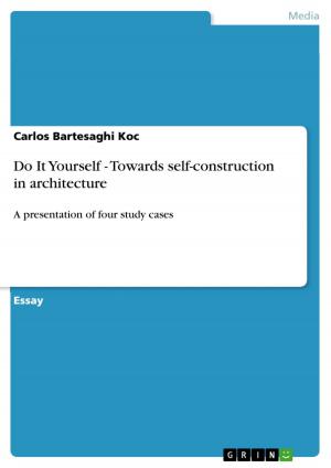 Cover of the book Do It Yourself - Towards self-construction in architecture by Juliana Vianna da Nobrega