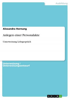 Cover of the book Anlegen einer Personalakte by Ulrike Thomas