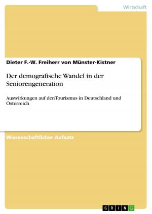 Cover of the book Der demografische Wandel in der Seniorengeneration by Jürgen Schlieckau