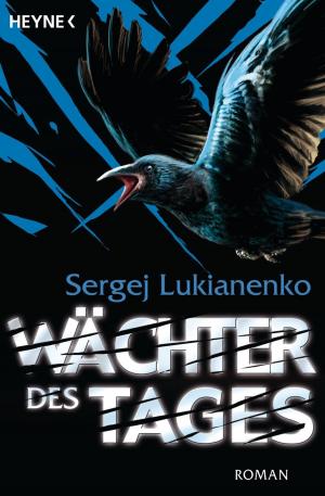 Cover of the book Wächter des Tages by C.M. Fick