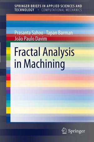 Cover of the book Fractal Analysis in Machining by Inge Brouns, Isabel Pintelon, Jean-Pierre Timmermans, Dirk Adriaensen