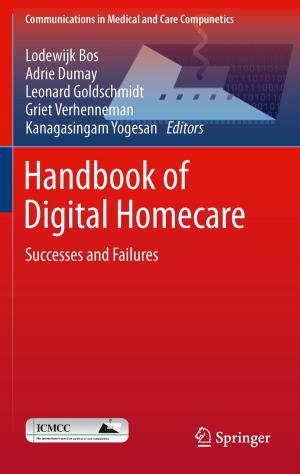 Cover of the book Handbook of Digital Homecare by 