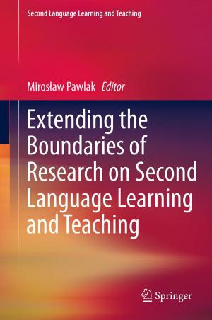 Cover of the book Extending the Boundaries of Research on Second Language Learning and Teaching by Anders Lindquist, Giorgio Picci