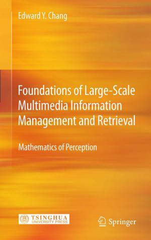 Cover of the book Foundations of Large-Scale Multimedia Information Management and Retrieval by Friedrich-Karl Ewert