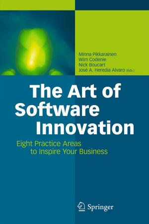 Cover of the book The Art of Software Innovation by Joachim Küchenhoff, Puspa Agarwalla, Holger Himmighoffen, Doris Straus