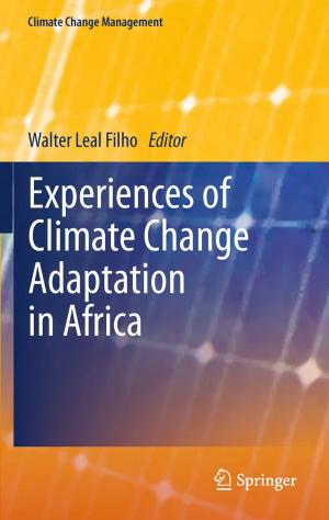 Cover of the book Experiences of Climate Change Adaptation in Africa by Andreas Büchter, Friedhelm Padberg