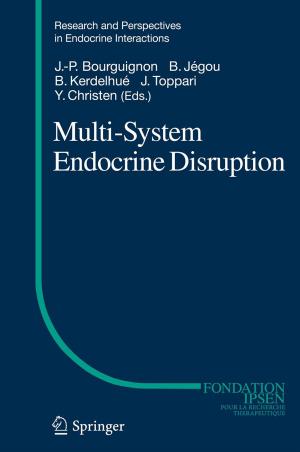 Cover of the book Multi-System Endocrine Disruption by Gennady Andrienko, Natalia Andrienko, Peter Bak, Daniel Keim, Stefan Wrobel