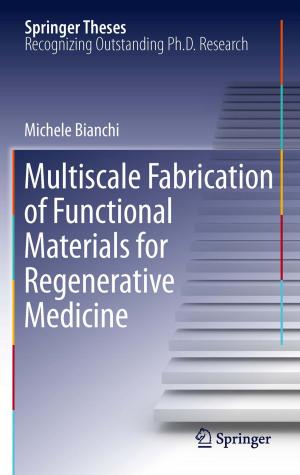 Book cover of Multiscale Fabrication of Functional Materials for Regenerative Medicine