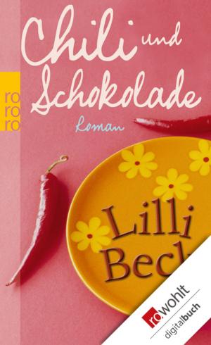 Cover of the book Chili und Schokolade by Sandra Lüpkes