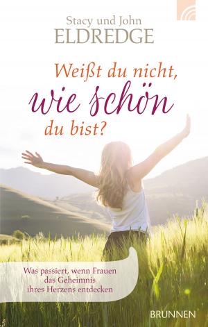 Cover of the book Weißt du nicht, wie schön du bist? by Christoph Born
