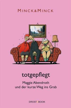 Cover of the book totgepflegt by Nadine Buranaseda