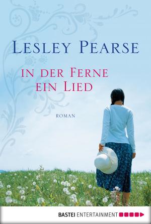 Cover of the book In der Ferne ein Lied by Glenn Meade