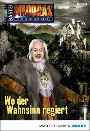 Cover of the book Maddrax - Folge 302 by Ina Ritter