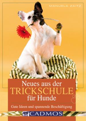 Book cover of Neues aus der Trickschule für Hunde