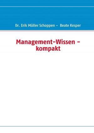 Cover of the book Management-Wissen - kompakt by Andrea Meiling