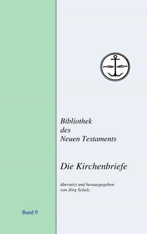 Cover of the book Die Kirchenbriefe by Carsten Gröhn