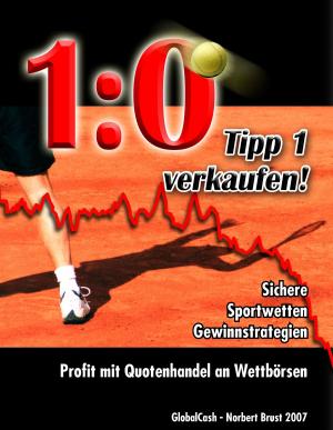 Cover of the book 1:0 Tipp1 verkaufen by Bernhard Greshake