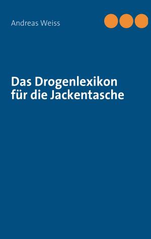 Book cover of Das Drogenlexikon für die Jackentasche