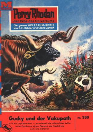 Cover of the book Perry Rhodan 336: Gucky und der Vakupath by Uwe Anton