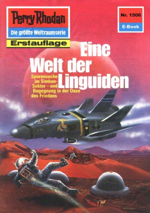 Cover of the book Perry Rhodan 1506: Eine Welt der Linguiden by H.G. Ewers