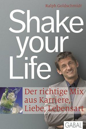 Cover of Shake your Life