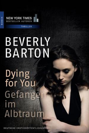 Book cover of Dying for You - Gefangen im Albtraum