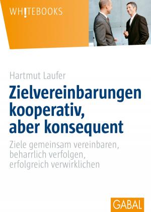 Cover of the book Zielvereinbarungen kooperativ, aber konsequent by Eduardo Algimantas