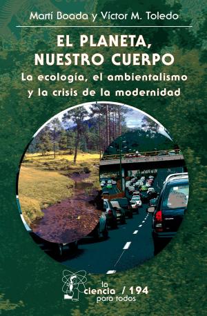 Cover of the book El planeta, nuestro cuerpo by Norbert Lechner