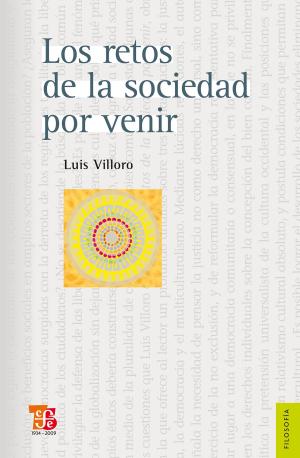 Cover of the book Los retos de la sociedad por venir by Enrique González Pedrero