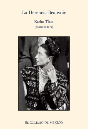 Cover of the book La herencia Beauvoir. by Rebeca Barriga Villanueva, Pedro Martín Butragueño