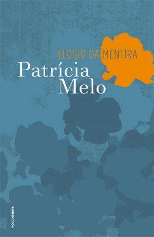Cover of the book Elogio da mentira by Clarice Lispector