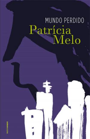 Cover of the book Mundo perdido by Thalita Rebouças