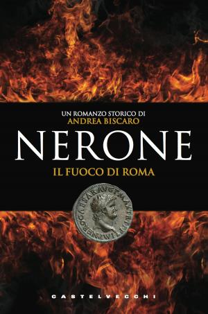 Cover of the book Nerone by Cesare Beccaria, Antonio Marchesi
