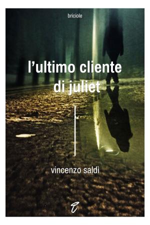 Cover of the book L’ultimo cliente di Juliet by Gérard de Villiers