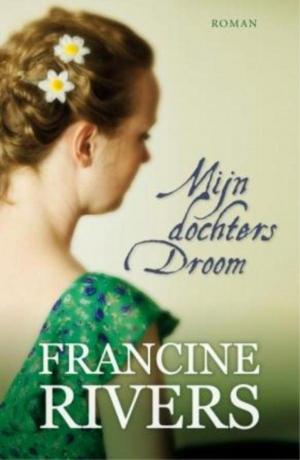 Cover of the book Mijn dochters droom by Julia Burgers-Drost