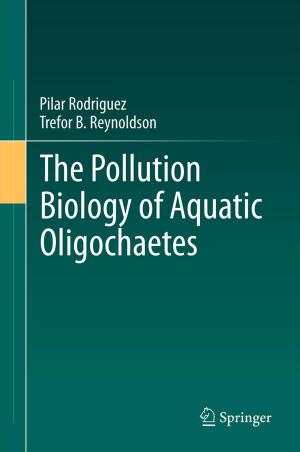 Cover of the book The Pollution Biology of Aquatic Oligochaetes by Andrzej Skorupa, Małgorzata Skorupa