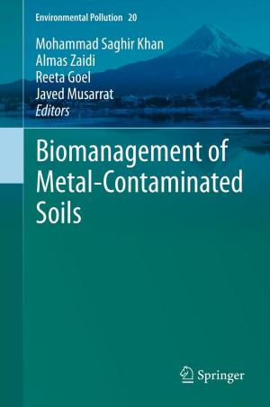 Cover of the book Biomanagement of Metal-Contaminated Soils by Peter A. Ziegler